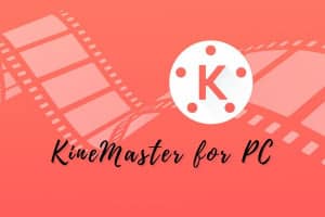 kinemaster for pc without watermark
